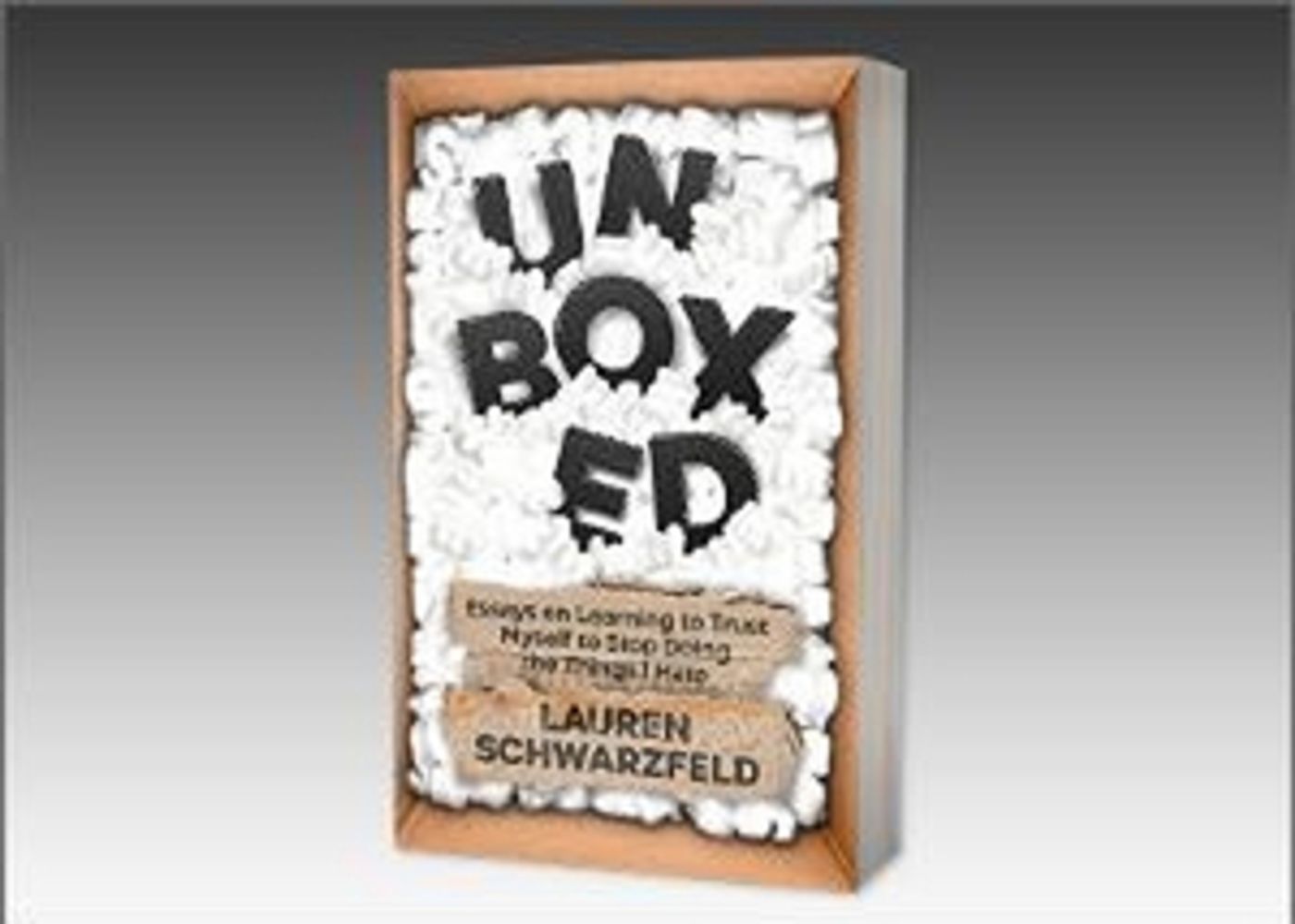Coach And Author Lauren Schwarzfeld Publishes UNBOXED - Inspirational Book Of Essays Coach And Author Lauren Schwarzfeld Publishes UNBOXED - Inspirational Book Of Essays Image