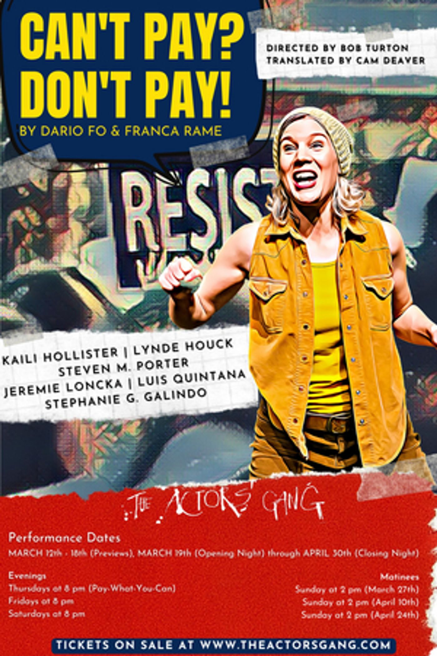 Interview: Director Bob Turton on Bringing CAN'T PAY? DON'T PAY! Back to The Actors' Gang After Two Years  Image