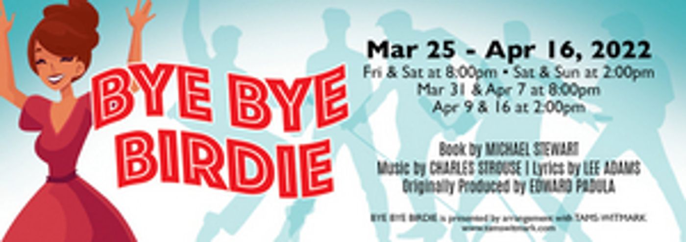 BYE BYE BIRDIE Comes to Conejo Players Theatre This Month  Image