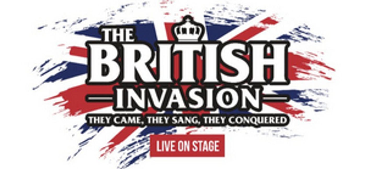 THE BRITISH INVASION - LIVE ON STAGE Will Be Performed at the Hult Center Next Month  Image