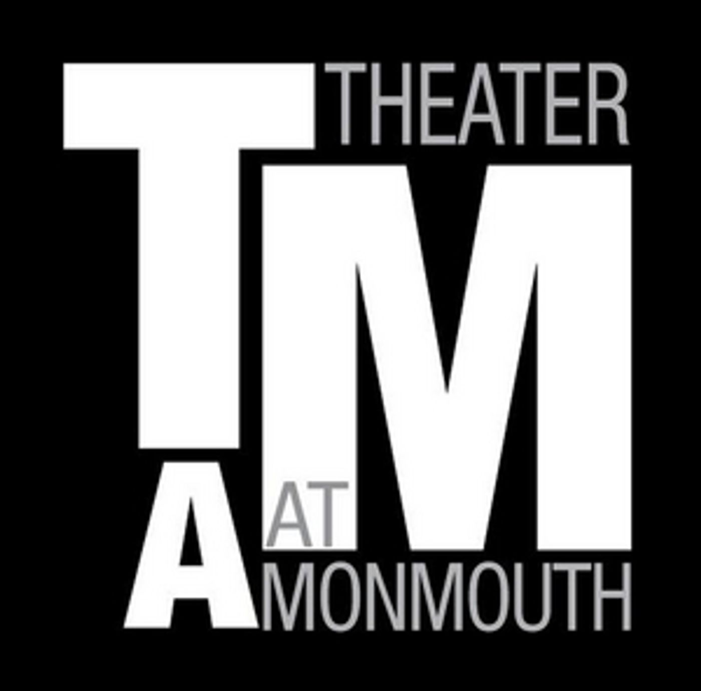 Theater at Monmouth Announces 2022 Summer Repertory Season Theater at Monmouth Announces 2022 Summer Repertory Season Image