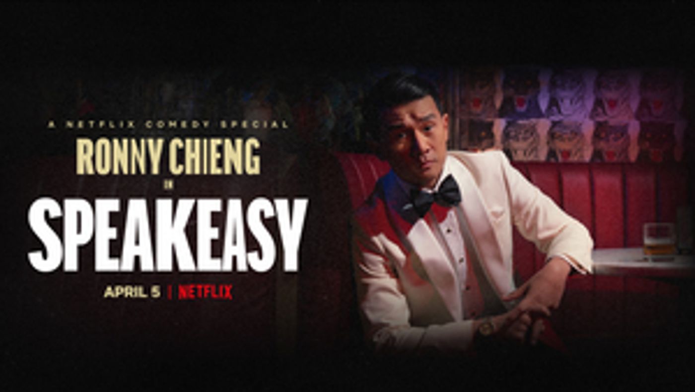 Netflix Announces RONNY CHIENG: SPEAKEASY Comedy Special  Image