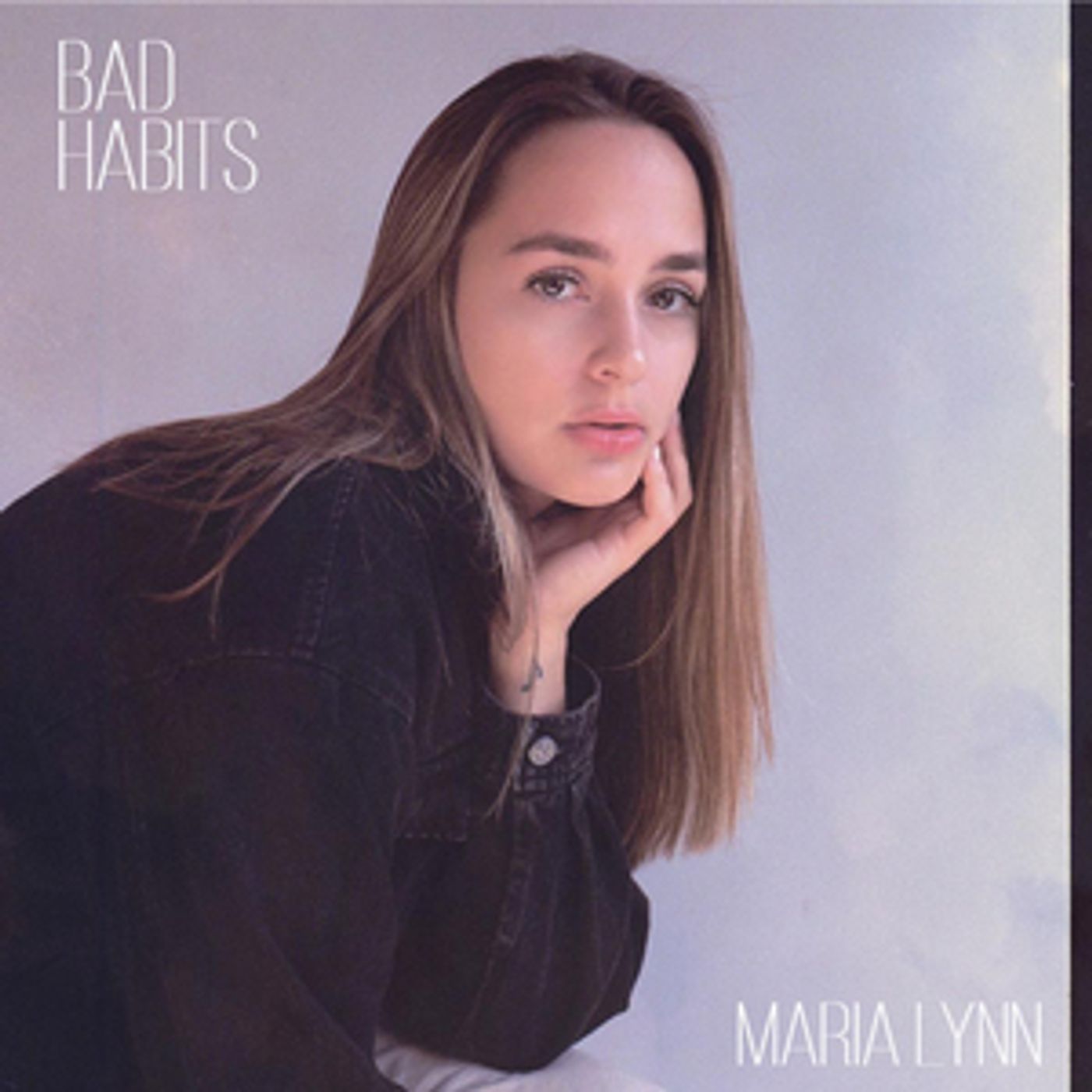 Maria Lynn Shares Title Track From New EP 'Bad Habits' Maria Lynn Shares Title Track From New EP 'Bad Habits' Image