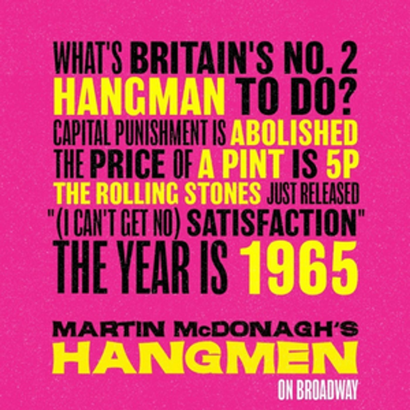 HANGMEN on Broadway to Offer $19.65 Tickets for Three Performances Only  Image