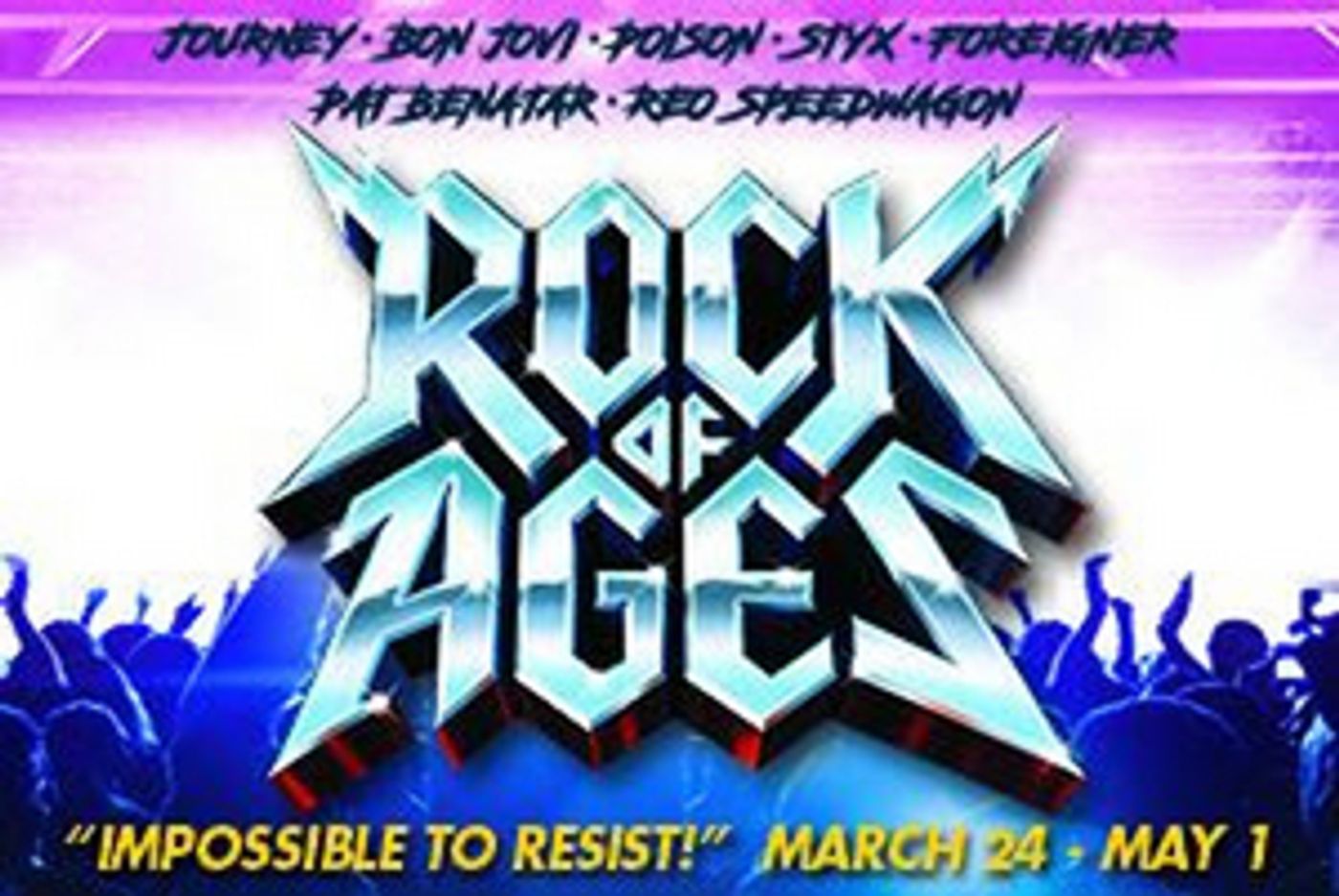 ROCK OF AGES Opens At Alhambra March 24  Image