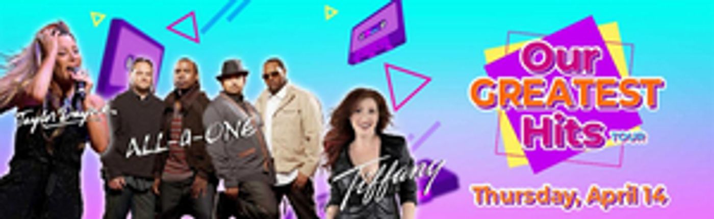 80s Icons Taylor Dayne, Tiffany & All-4-One Announced At Patchogue Theatre 80s Icons Taylor Dayne, Tiffany & All-4-One Announced At Patchogue Theatre Image