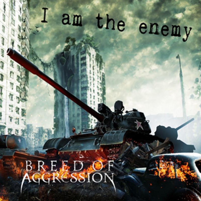 Breed of Aggression Releases Their Second Single 'I Am The Enemy' Image