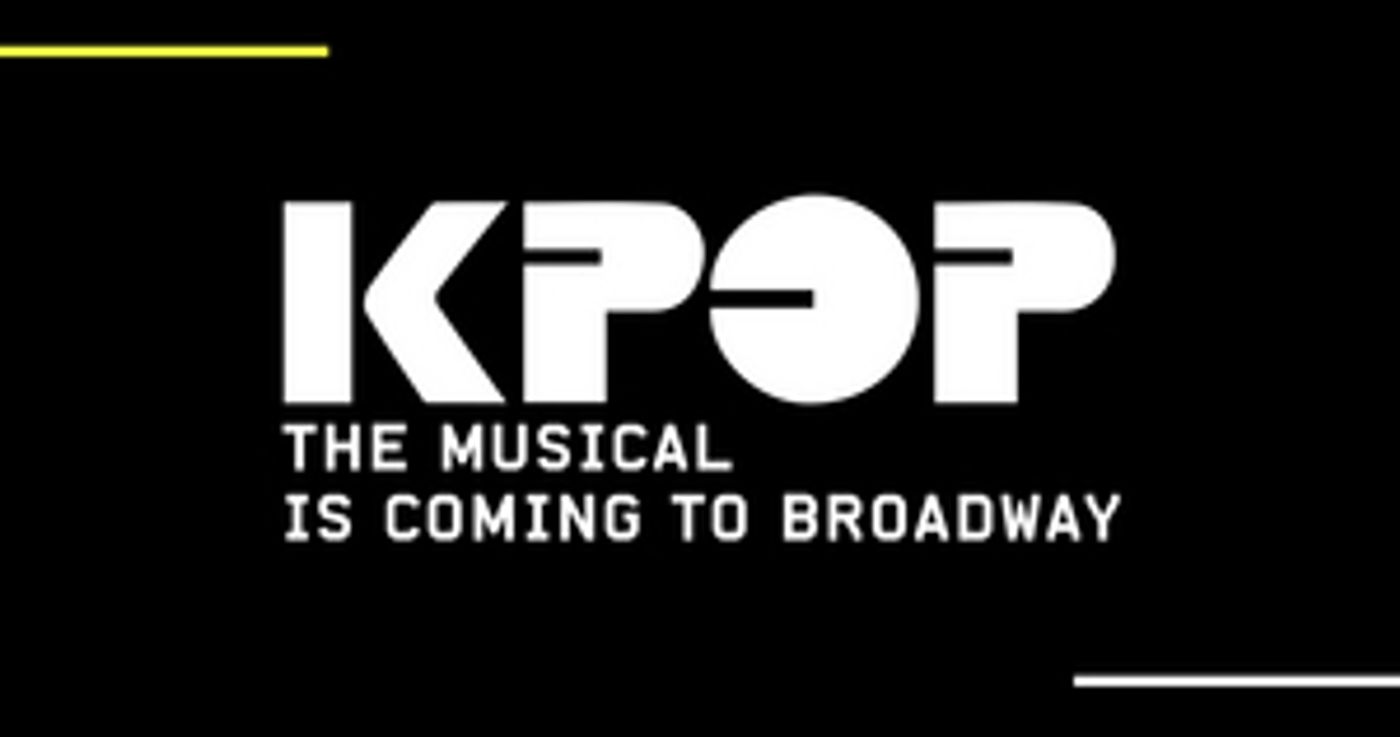 KPOP To Announce Broadway Run Next Week  Image