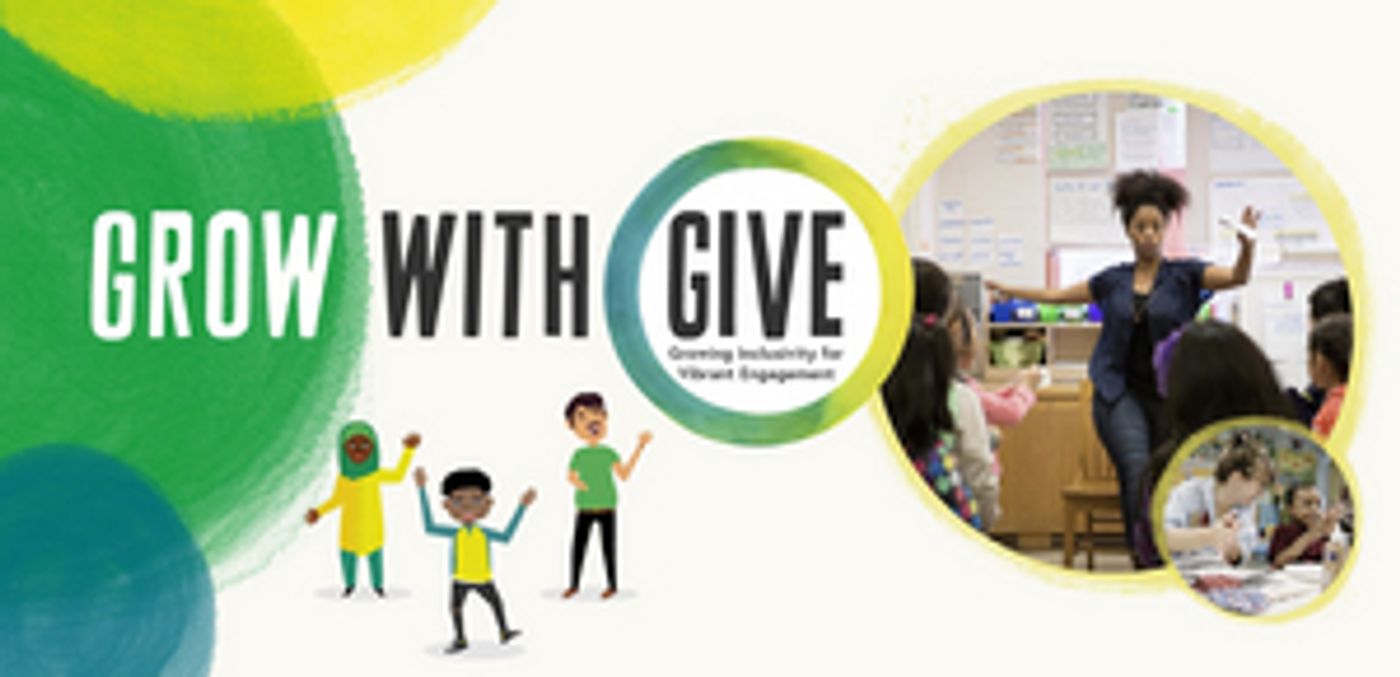 'Grow with GIVE' Program Launches to Promote Inclusive Education Practices at NYC Cultural Arts Organizations 'Grow with GIVE' Program Launches to Promote Inclusive Education Practices at NYC Cultural Arts Organizations Image