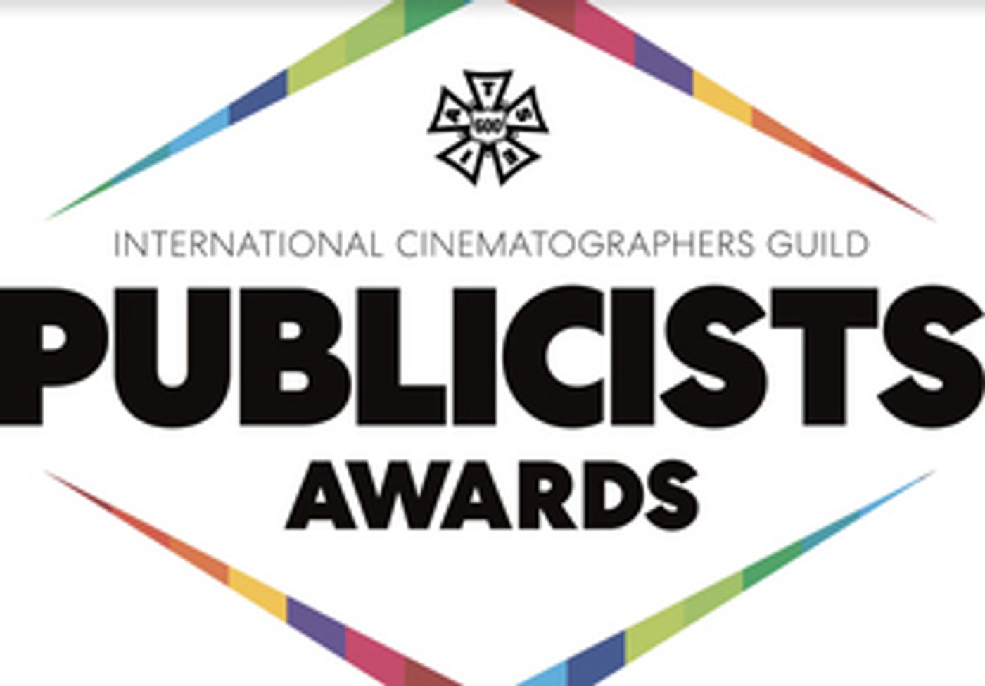 The International Cinematographers Guild Publicists Award Winners Announced The International Cinematographers Guild Publicists Award Winners Announced Image