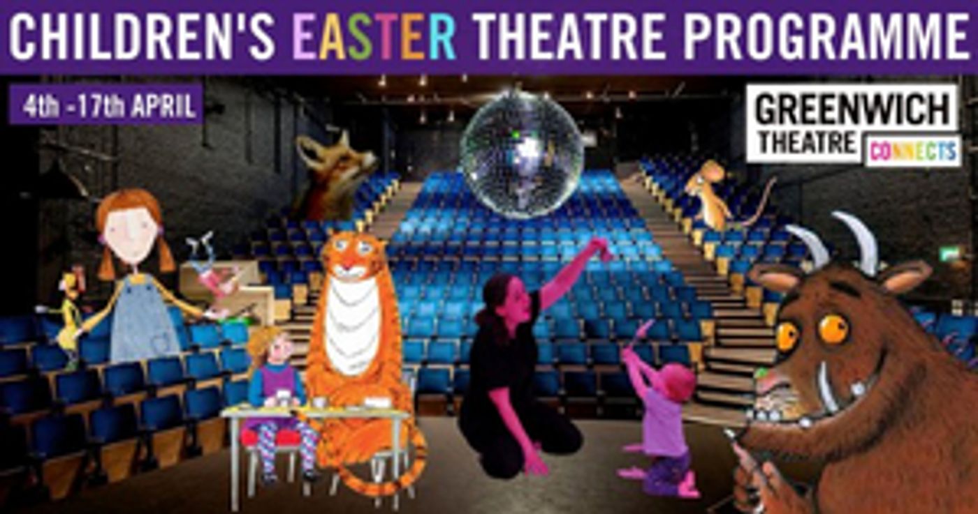 Greenwich Theatre Announces Children's Easter Theatre Programme  Image