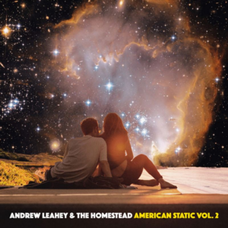 Andrew Leahey & The Homestead Announce 'American Static Volume 2' Image