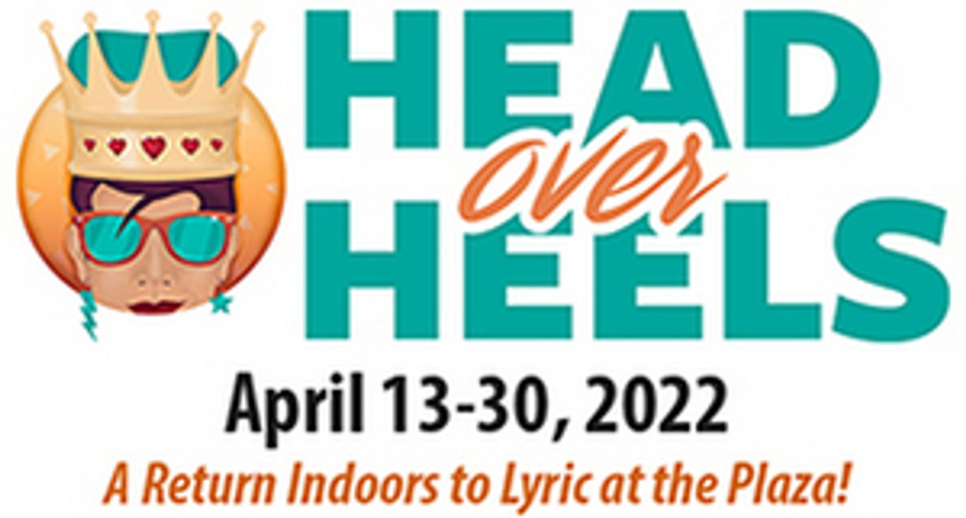 HEAD OVER HEELS is Now Playing at Lyric Theatre of Oklahoma  Image