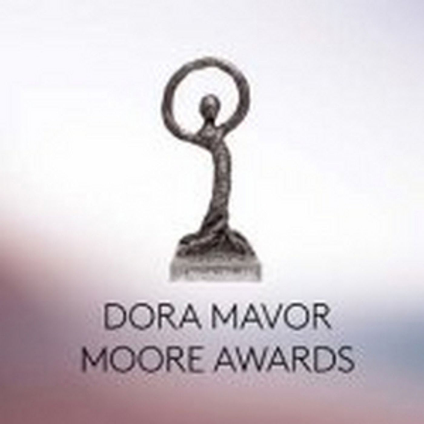 Dora Mavor Moore Awards to Return and Proceed In-Person in September Dora Mavor Moore Awards to Return and Proceed In-Person in September Image