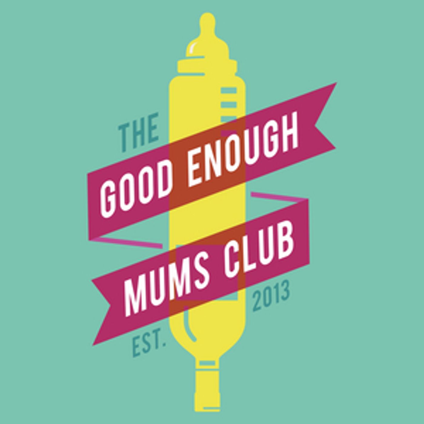 AN EVENING WITH THE GOOD ENOUGH MUMS CLUB Comes to Pleasance Islington in April  Image