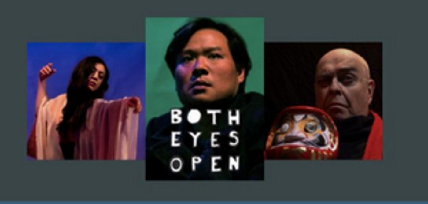 New Opera BOTH EYES OPEN to Premiere at the Presidio Theatre Performing Arts Center New Opera BOTH EYES OPEN to Premiere at the Presidio Theatre Performing Arts Center Image