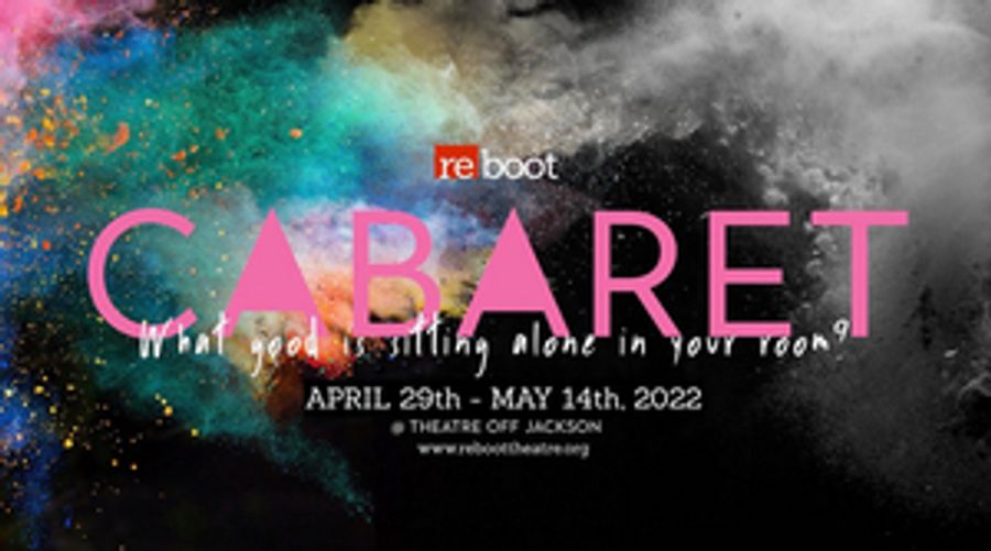 Reboot Theatre Returns With CABARET! Image