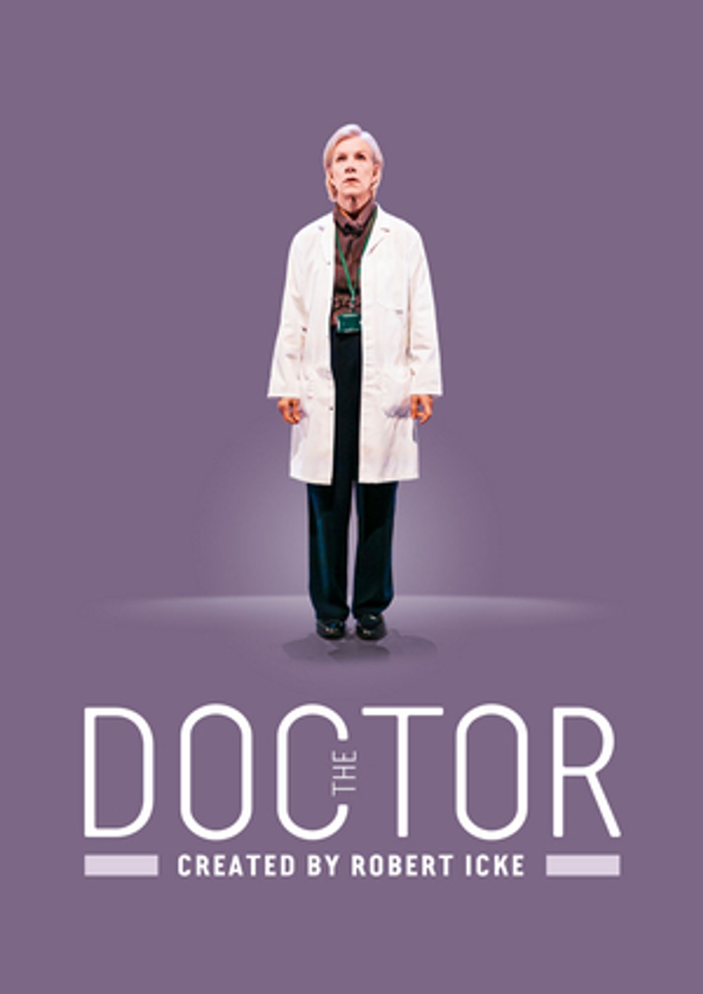 THE DOCTOR Will Embark on UK Tour Prior to West End Run THE DOCTOR Will Embark on UK Tour Prior to West End Run Image