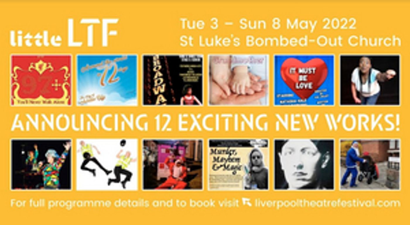 Liverpool Theatre Festival Announces Line-Up of Shows for 2022  Image
