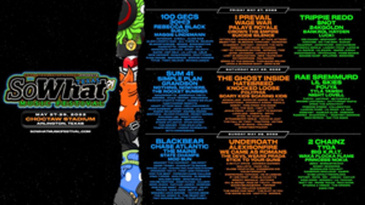 So What?! Music Festival Announces Final Line Up So What?! Music Festival Announces Final Line Up Image