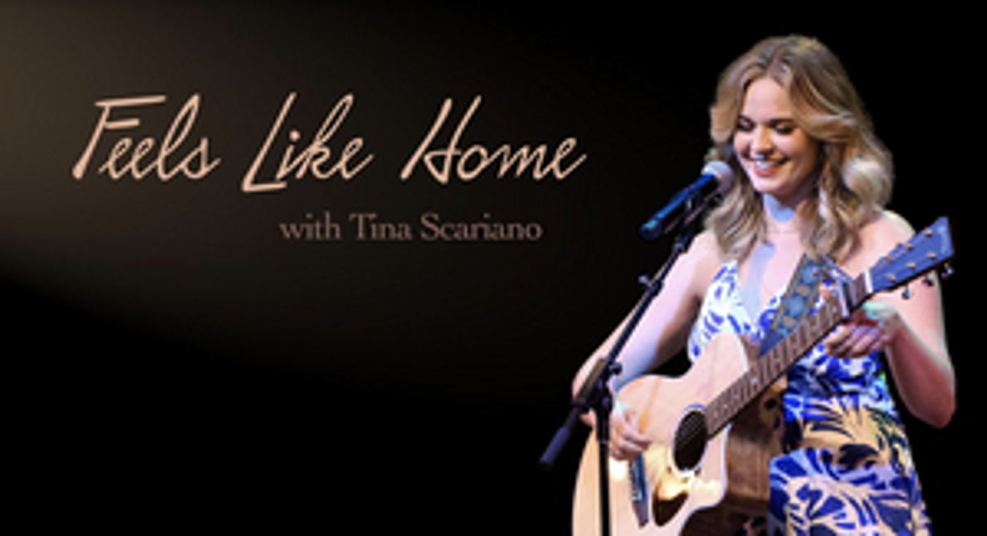 Tina Scariano to Perform in FEELS LIKE HOME at FEINSTEIN'S/54 BELOW  Image