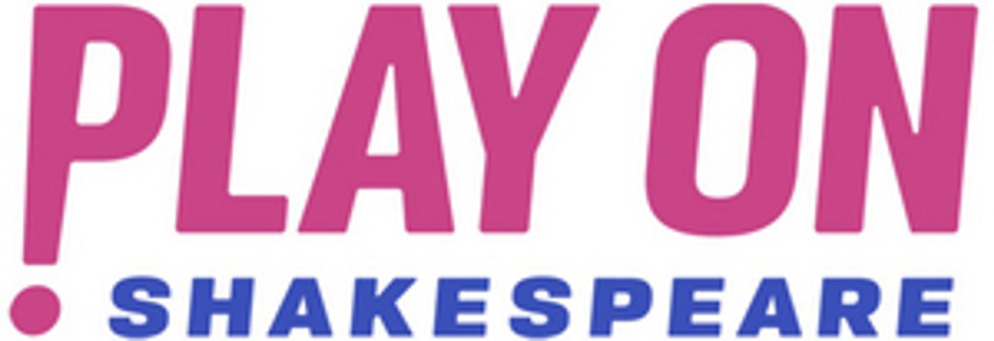 Play on Shakespeare Releases Spring and Summer 2022 Season  Image