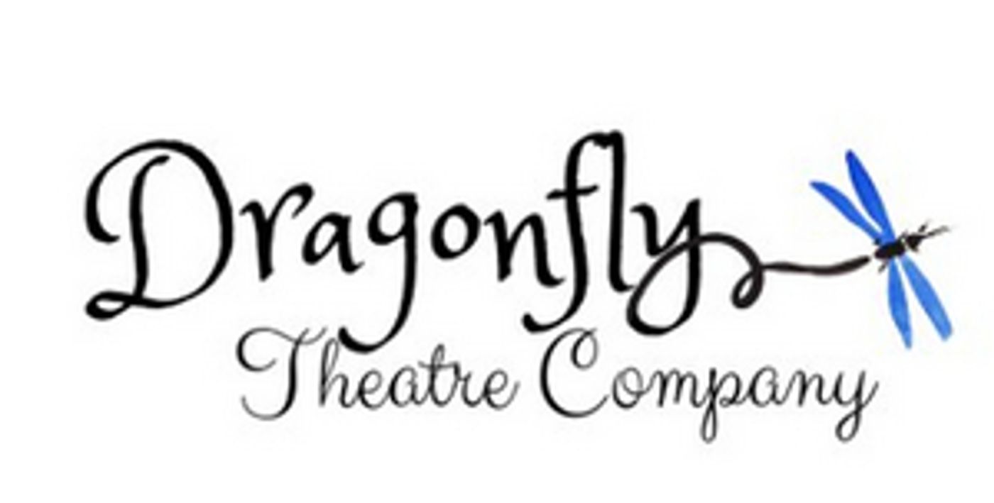 Dragonfly Theatre Company to Present TAKE FLIGHT New Plays Festival Dragonfly Theatre Company to Present TAKE FLIGHT New Plays Festival Image