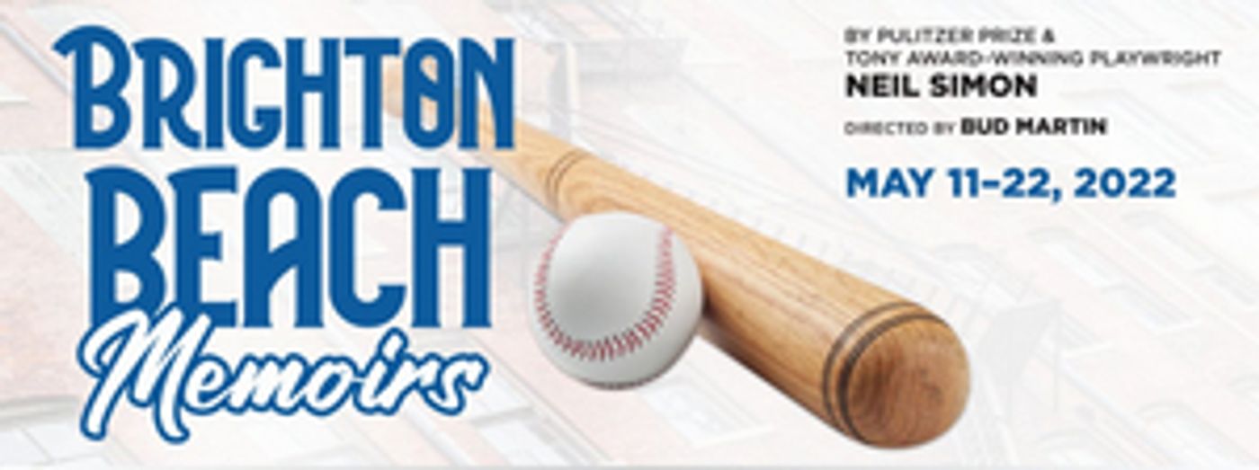Neil Simon's BRIGHTON BEACH MEMOIRS Comes to DTC May 11–22!  Image