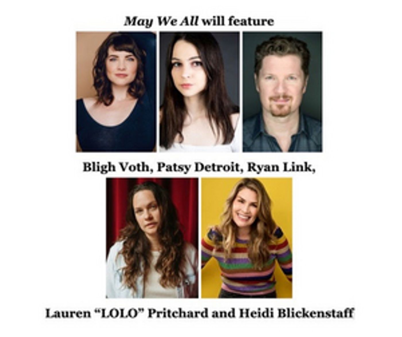 Heidi Blickenstaff, Lauren 'LOLO' Pritchard & More to Star in MAY WE ALL: A NEW COUNTRY MUSICAL World Premiere  Image