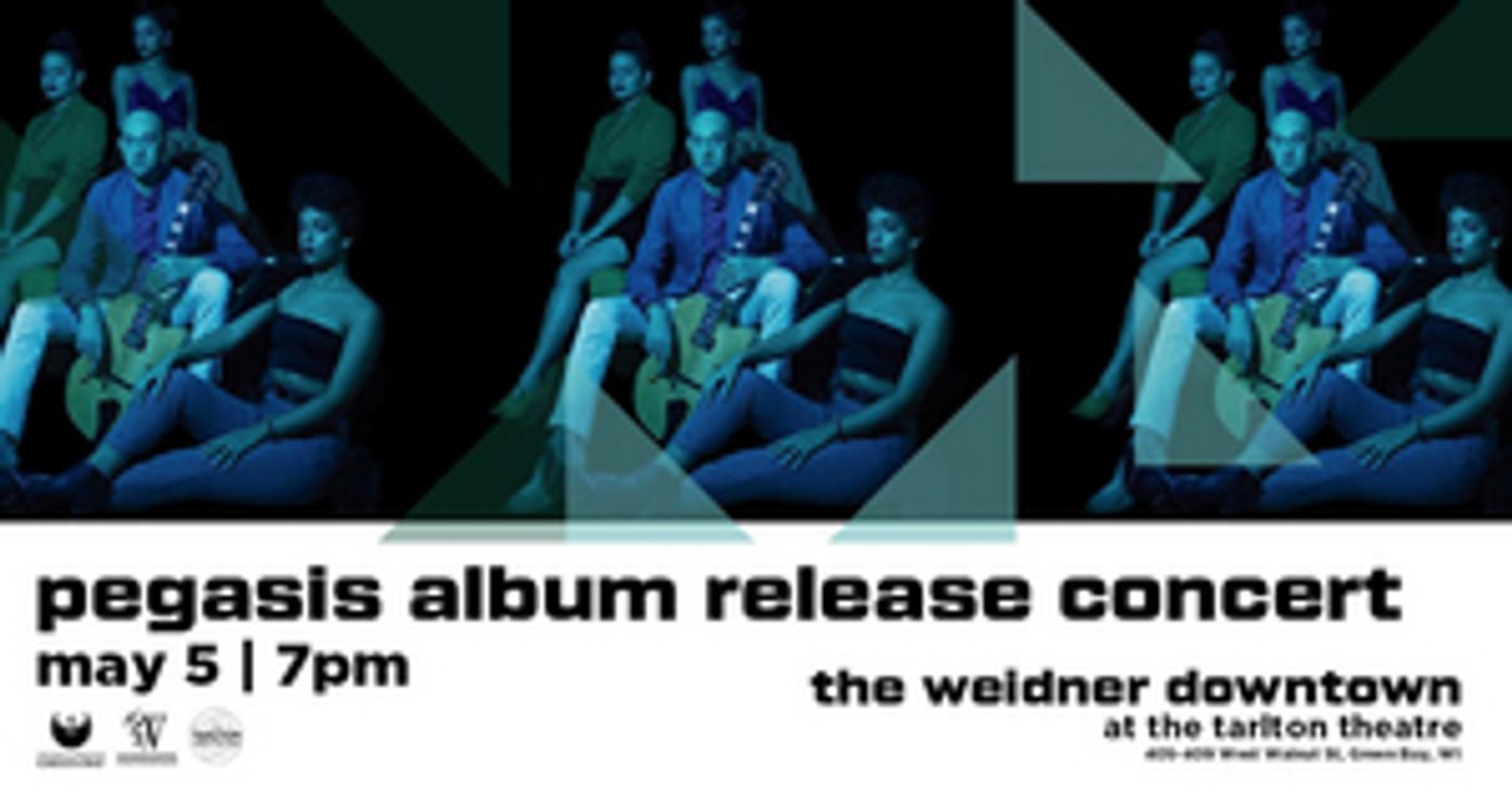 PEGASIS Presents Album Release Concert May 5 At The Tarlton Theatre PEGASIS Presents Album Release Concert May 5 At The Tarlton Theatre Image
