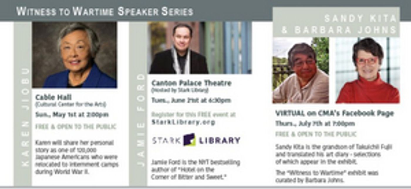 Canton Museum of Art Announces WITNESS TO WARTIME Exhibition Speaker Series  Image