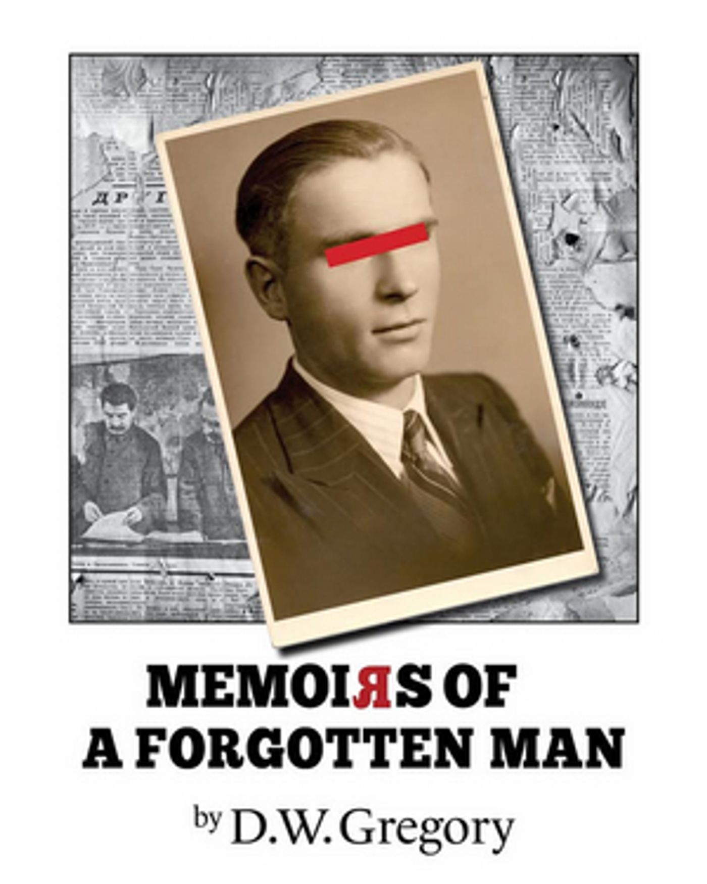 Washington Stage Guild to Present MEMOIRS OF A FORGOTTEN MAN  Image