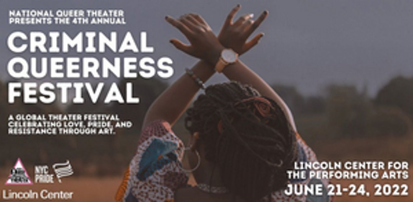 4th Annual Criminal Queerness Festival Announced For June 4th Annual Criminal Queerness Festival Announced For June Image