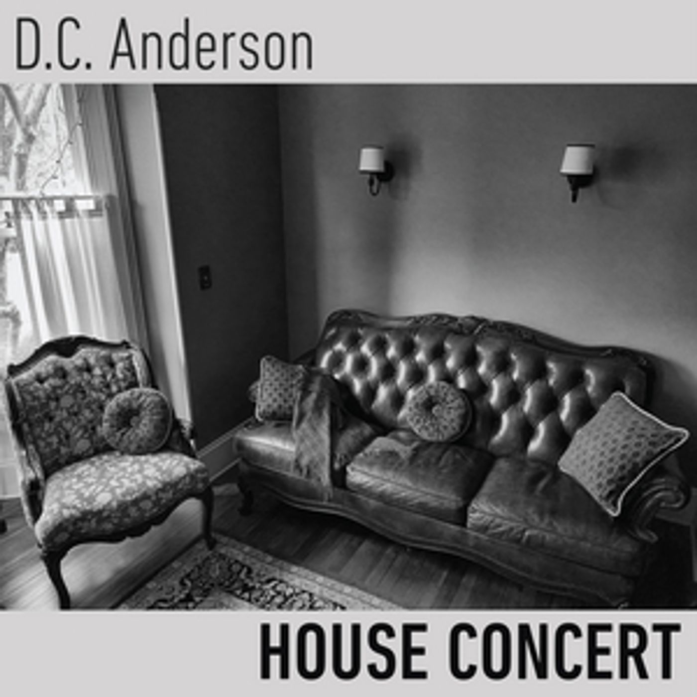 BWW Album Review: D.C. Anderson Showcases Storytelling Skills With HOUSE CONCERT  Image