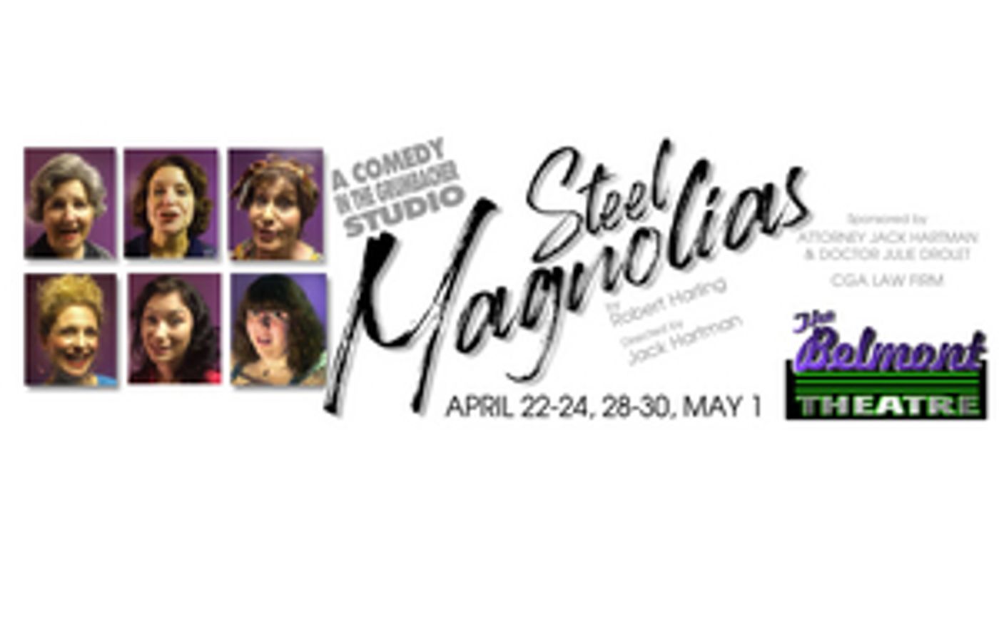 Review: STEEL MAGNOLIAS at The Belmont Theatre  Image