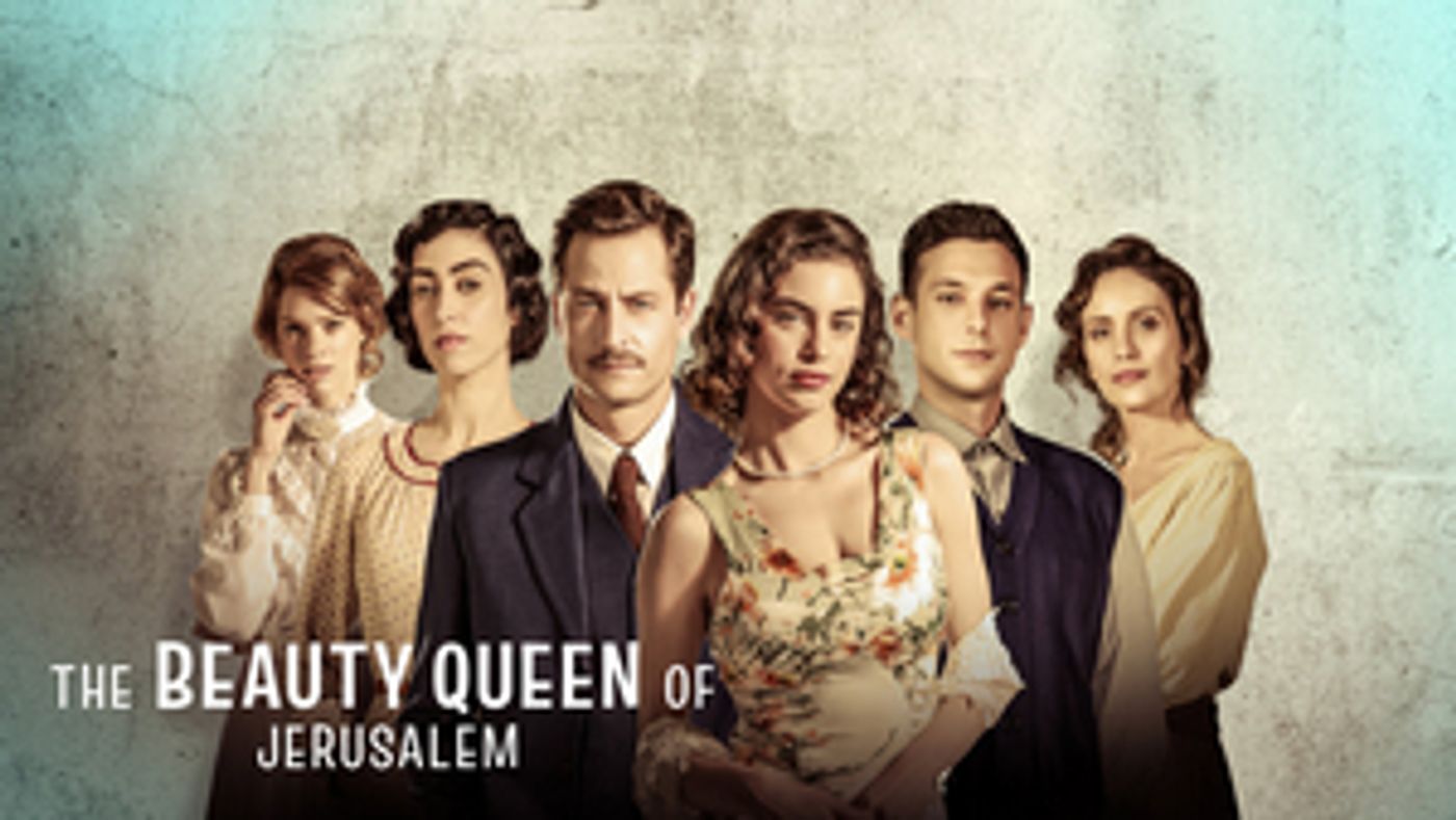 THE BEAUTY QUEEN OF JERUSALEM Series to Stream on Netflix THE BEAUTY QUEEN OF JERUSALEM Series to Stream on Netflix Image