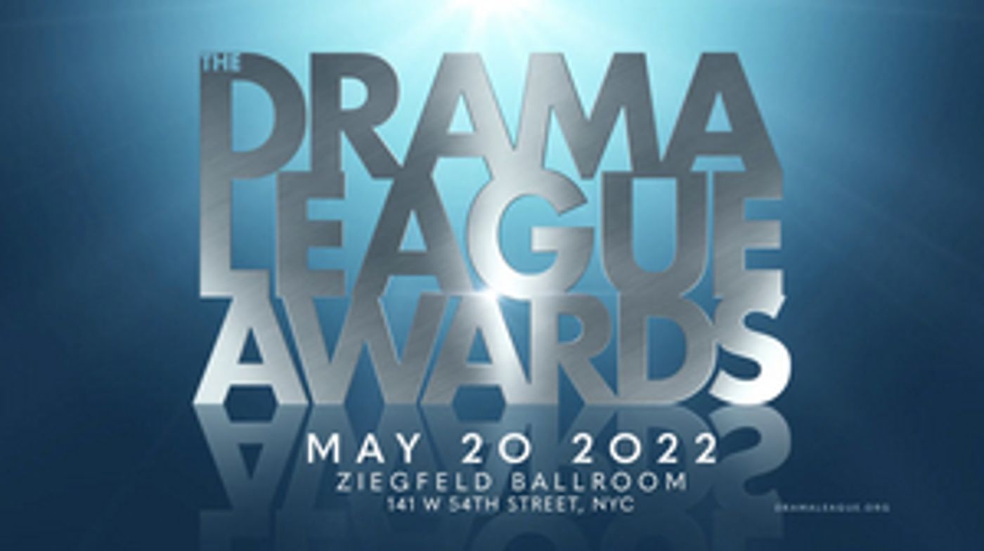 2022 Drama League Awards Nominations Announced- Full List!  Image