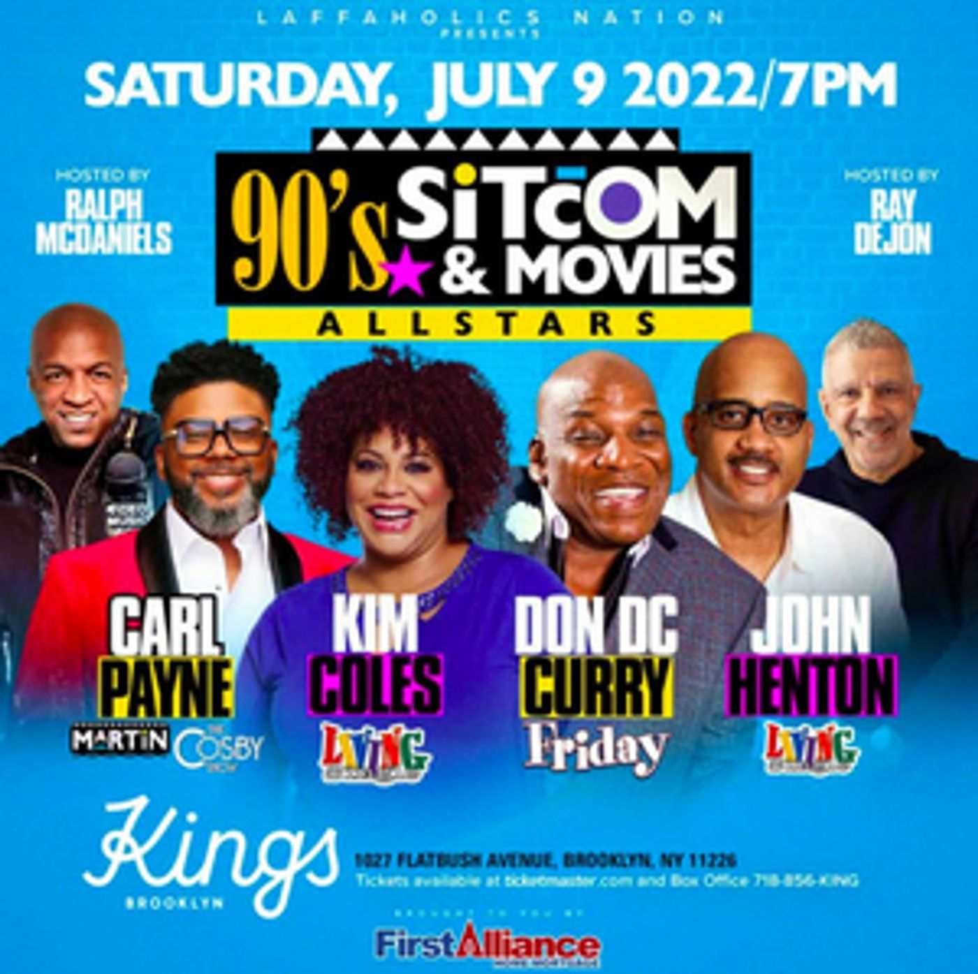 90's Sitcom & Movies All Stars Come to Kings Theatre in July 90's Sitcom & Movies All Stars Come to Kings Theatre in July Image