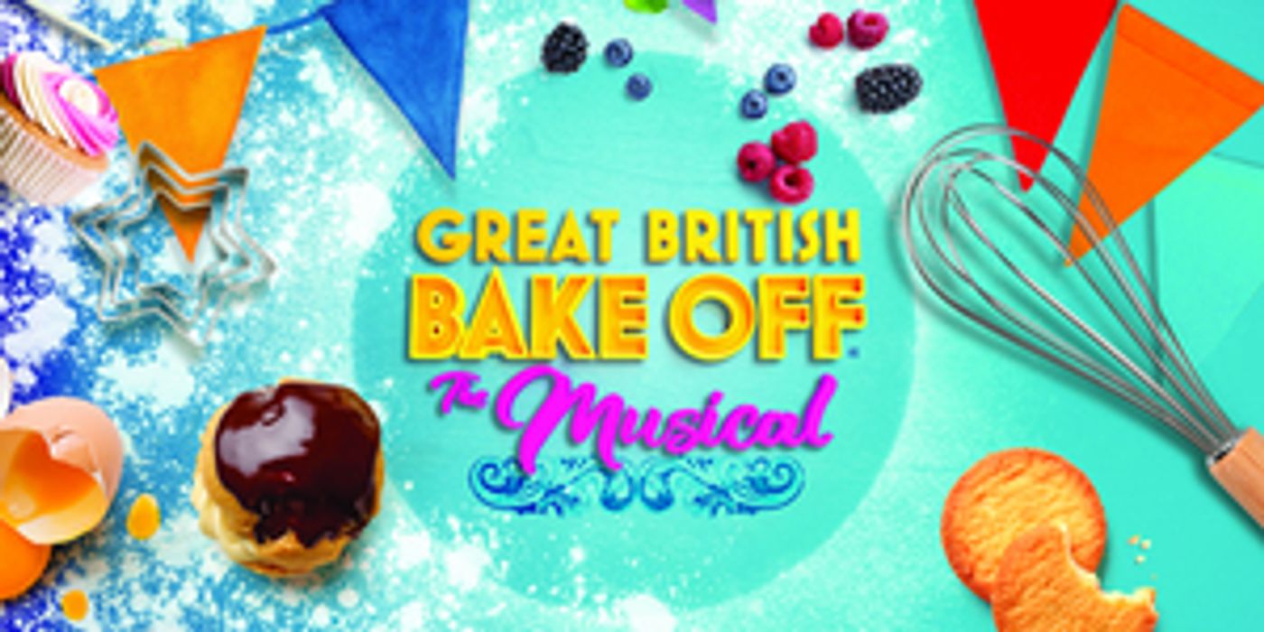 John Owen-Jones, Rosemary Ashe, and Claire Moore Set For GREAT BRITISH BAKE OFF: THE MUSICAL  Image