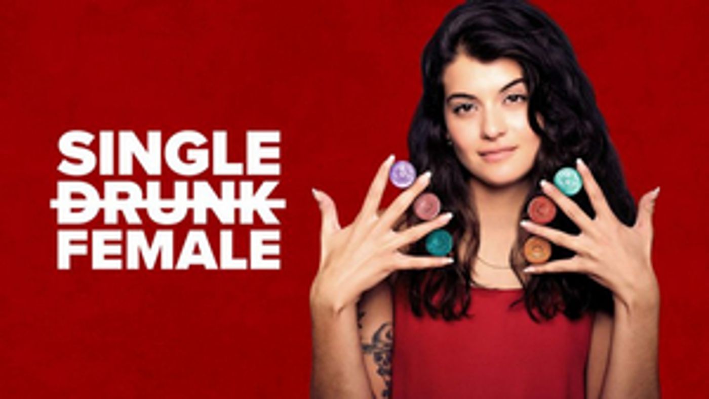 Freeform Renews Critically Acclaimed SINGLE DRUNK FEMALE for Second Season  Image