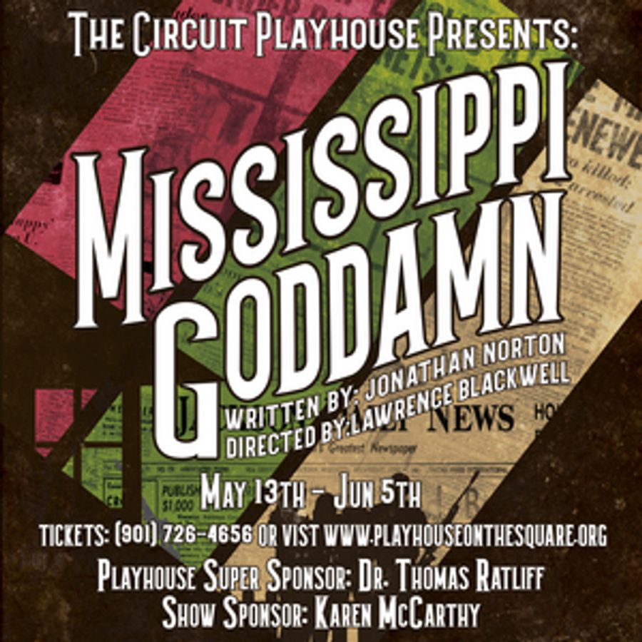Playhouse on the Square Presents MISSISSIPPI GODDAMN in May Image