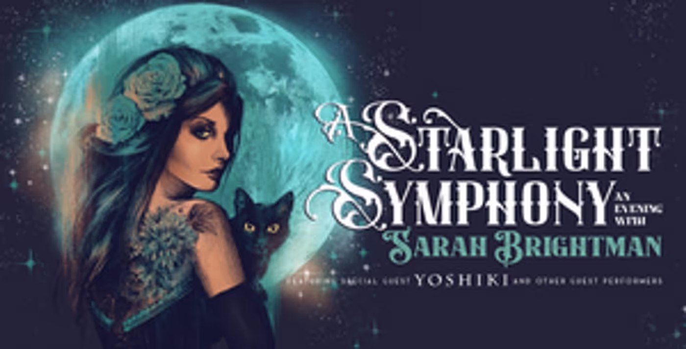 Sarah Brightman Announces Exclusive Las Vegas & Mexico Engagements of A STARLIGHT SYMPHONY Tour This Fall Sarah Brightman Announces Exclusive Las Vegas & Mexico Engagements of A STARLIGHT SYMPHONY Tour This Fall Image