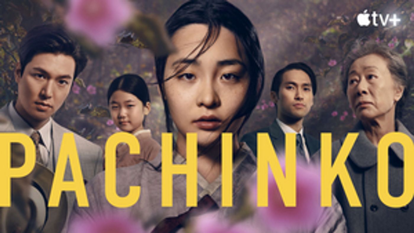 Apple TV+ Renews Acclaimed Drama Series PACHINKO for Second Season Apple TV+ Renews Acclaimed Drama Series PACHINKO for Second Season Image
