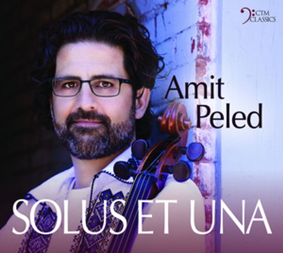 Cellist Amit Peled Releases New Album, Solus Et Una, Out Today Image