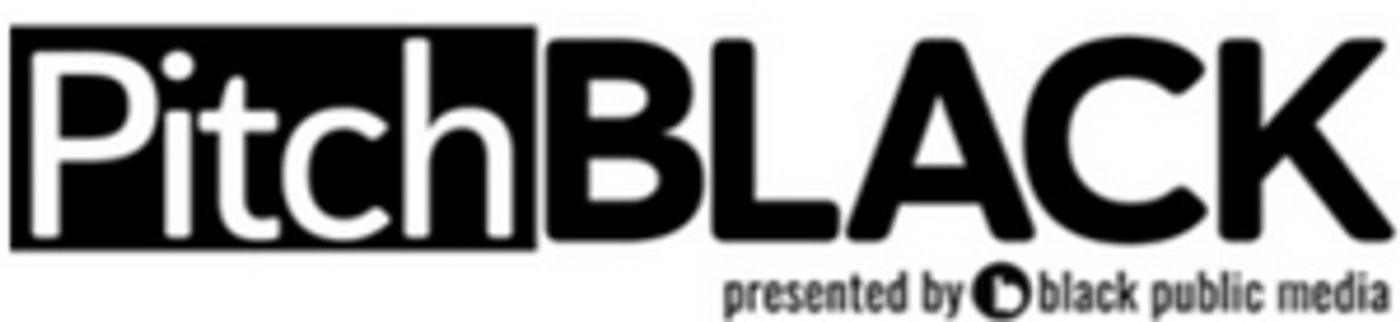 Black Public Media Awards $225,000 to Film and Technology Creatives at the Annual PitchBLACK Awards Black Public Media Awards $225,000 to Film and Technology Creatives at the Annual PitchBLACK Awards Image
