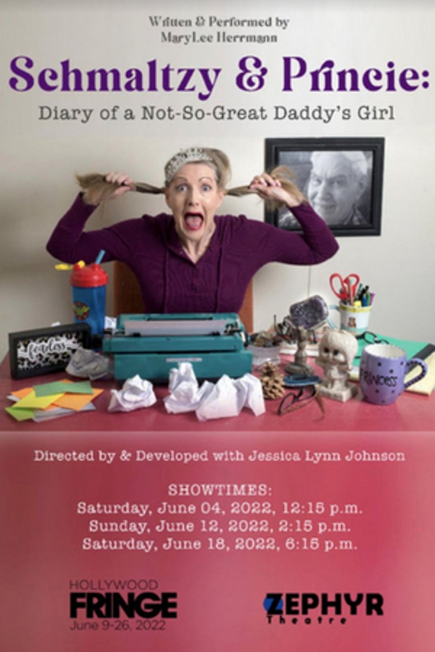 SCHMALTZY & PRINCIE: DIARY OF A NOT-SO-GREAT DADDY'S GIRL to Premiere at Zephyr Theatre  Image