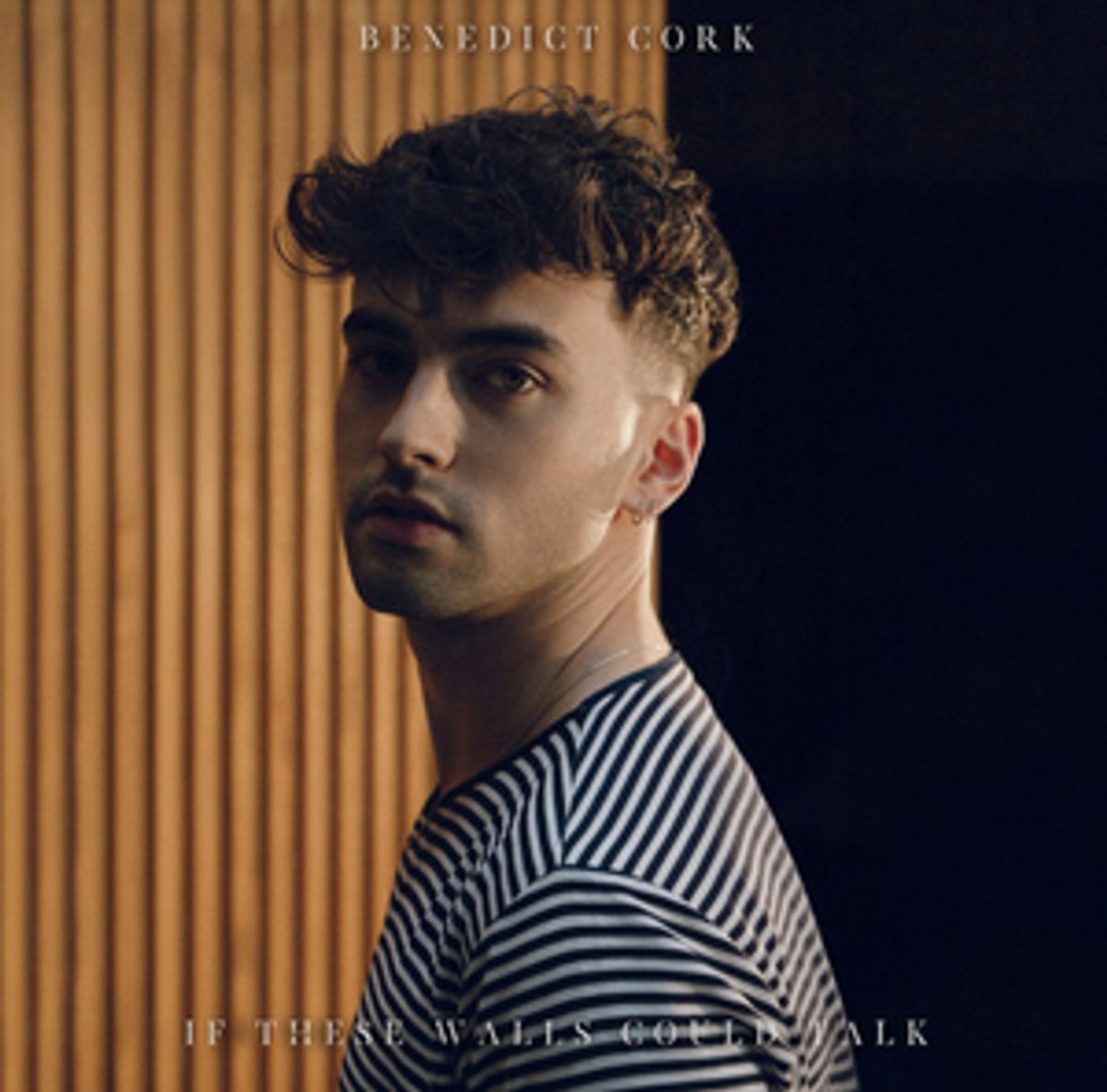 Benedict Cork Unveils Vulnerable EP, 'If These Walls Could Talk' Benedict Cork Unveils Vulnerable EP, 'If These Walls Could Talk' Image