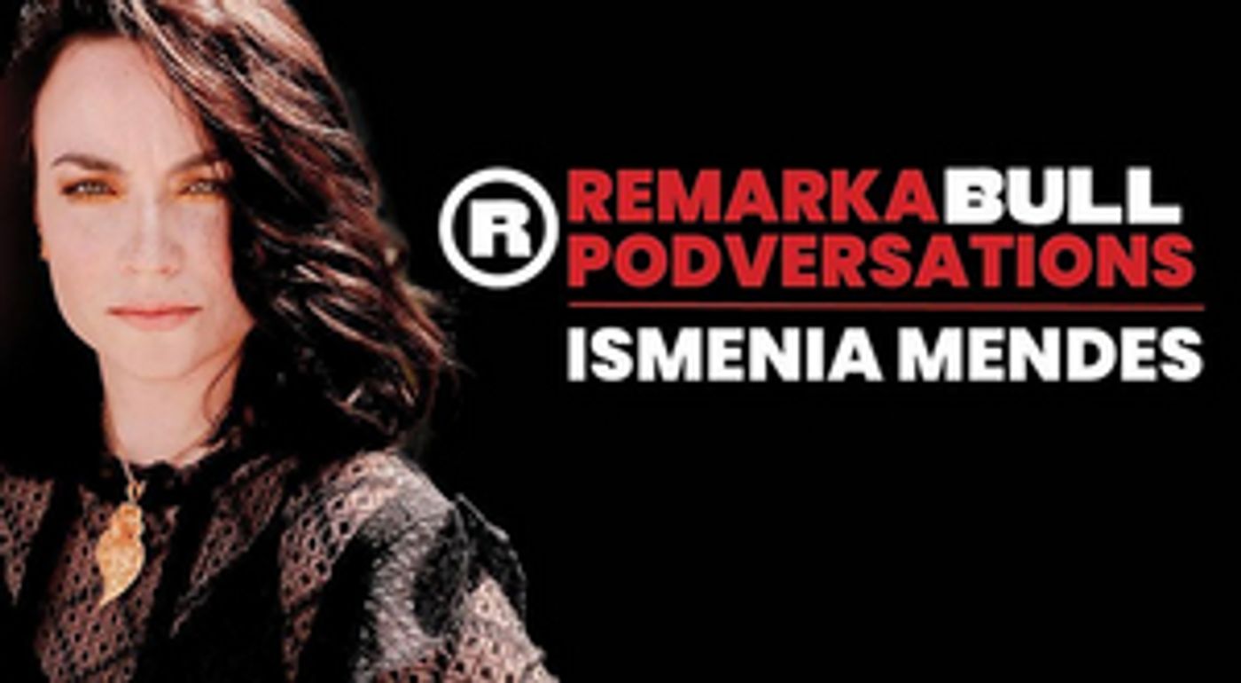 A RemarkaBULL Podversation: Exploring Lady Macbeth with Ismenia Mendes to be Presented by Red Bull Theater A RemarkaBULL Podversation: Exploring Lady Macbeth with Ismenia Mendes to be Presented by Red Bull Theater Image
