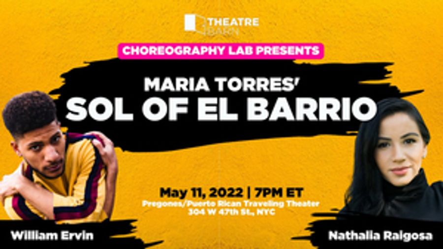 New York Theatre Barn's Choreography Lab to Welcome Maria Torres' SOL OF EL BARRIO  Image