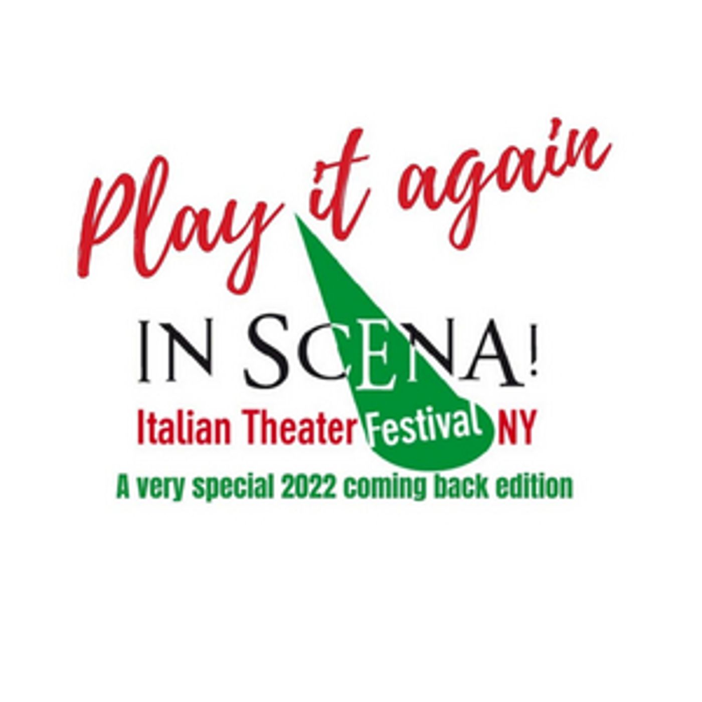 Feature: IN SCENA! FESTIVAL DI TEATRO ITALIANO A NEW YORK Feature: IN SCENA! FESTIVAL DI TEATRO ITALIANO A NEW YORK Image